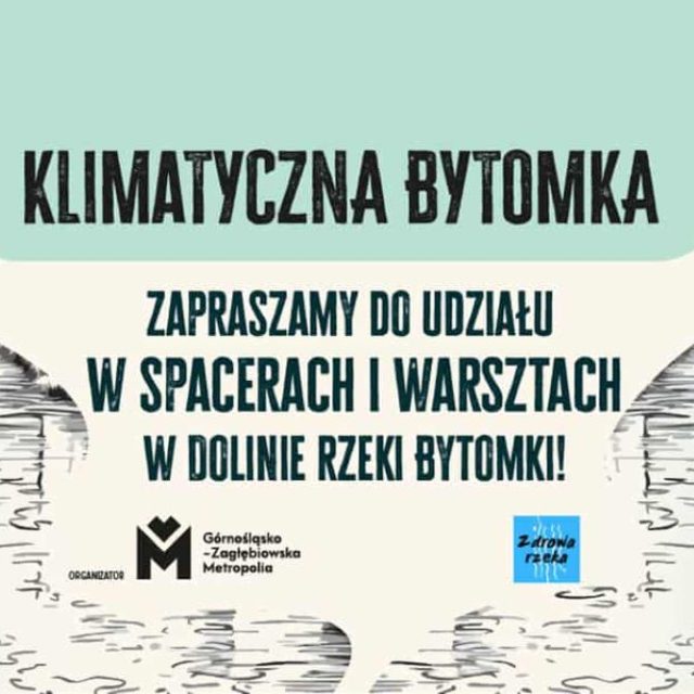"Klimatyczna Bytomka" – ruszają warsztaty na rzecz zdrowej rzeki