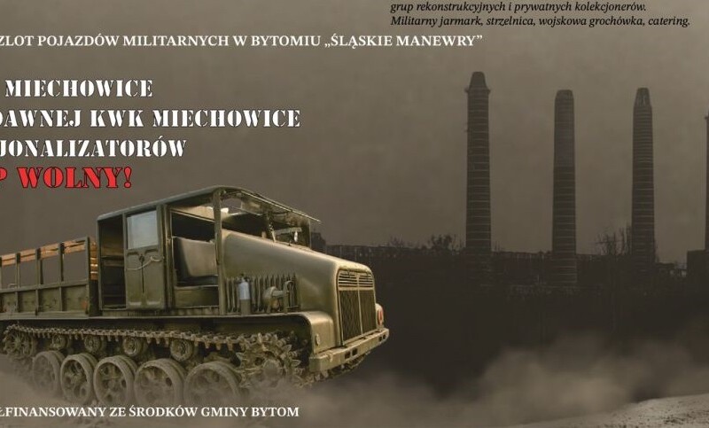 Fani militariów znów w Bytomiu! Przed nami Śląskie Manewry