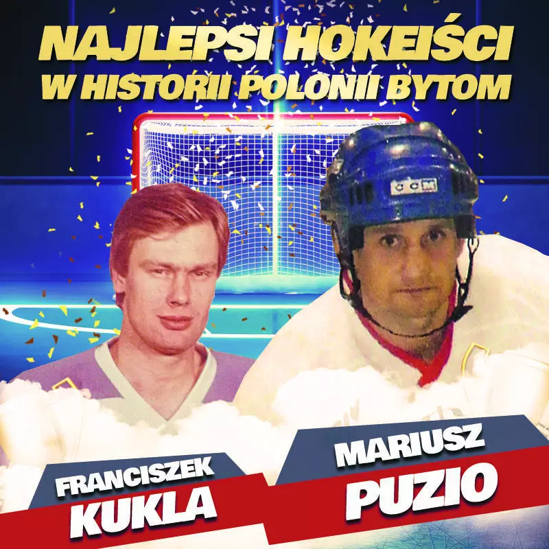 Mariusz Puzio i Franciszek Kukla najlepszymi hokeistami w historii Polonii